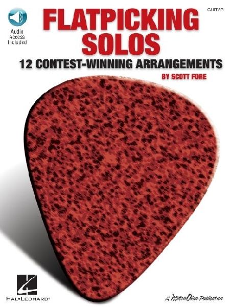 Flatpicking Solos: 12 Contest-Winning Arrangements Book/Online Audio