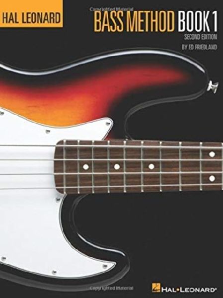 Hal Leonard Bass Method Book 1 - Electric Bass Instruction for Beginners 2nd Edition Songs Riffs and Techniques Sheet Music and Practice Guide