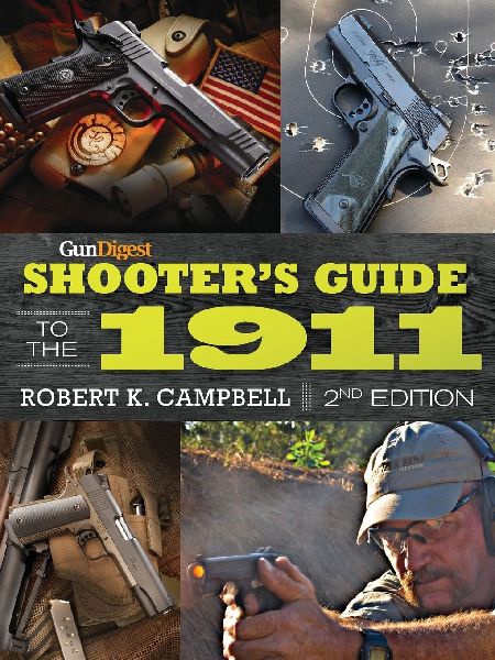 Gun Digest Shooters Guide to the 1911