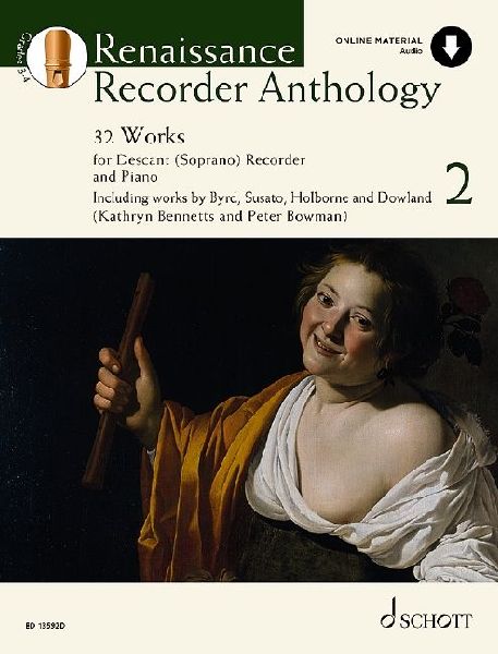 Renaissance Recorder Anthology - Volume 2 32 Pieces for Soprano (Descant) Recorder and Piano Book/Material Online