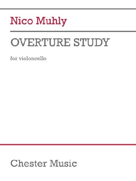Muhly: Overture Study for Solo Cello