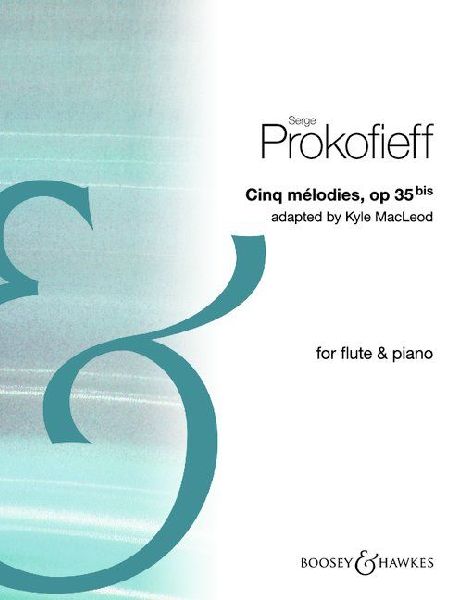 Prokofieff, Arr. Macleod: Five Melodies Op. 35bis for Flute and Piano