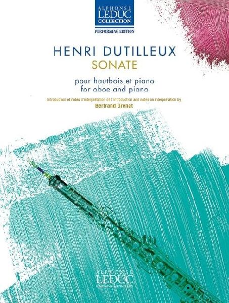Dutilleux: Sonate Pour Hautbois Et Piano (Oboe and Piano)