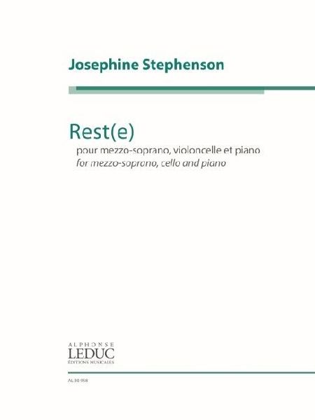 Rest(e): For Mezzo-Soprano, Cello, and Piano