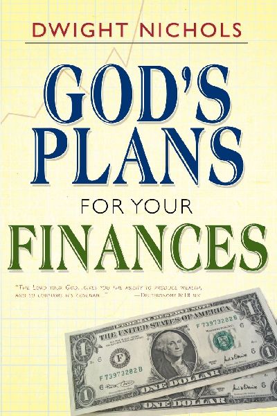 Gods Plans for Your Finances