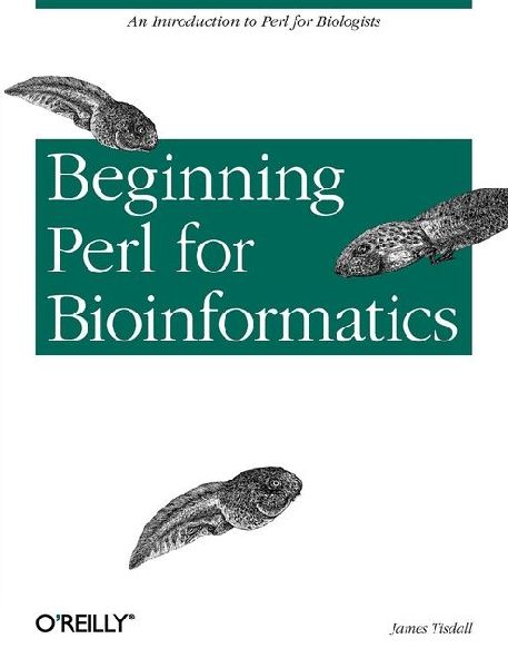 Beginning Perl for Bioinformatics