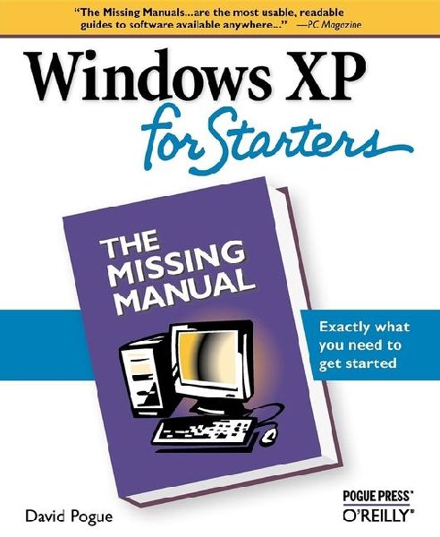 Windows XP for Starters: The Missing Manual