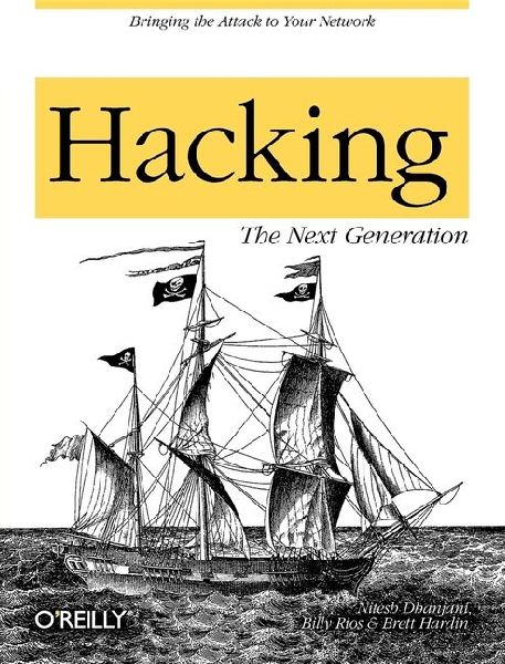 Hacking: The Next Generation