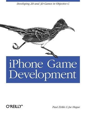 iPhone Game Development: Developing 2D & 3D Games in Objective-C