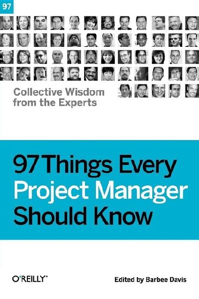 97 Things Every Project Manager Should Know