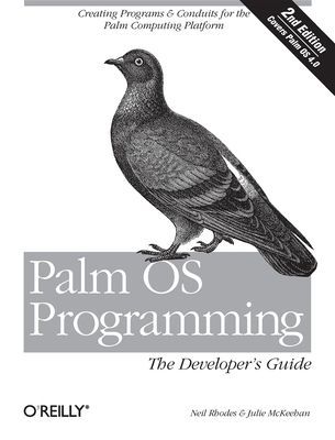 Palm OS Programming: The Developers Guide