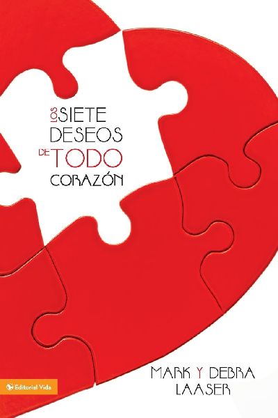 Una siete deseos de todo coraz&#65533;&#65533;n Softcover Seven Desires of Every Heart