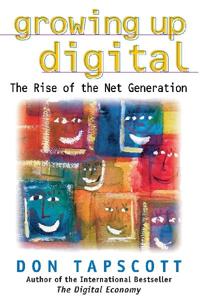 Growing Up Digital: The Rise of the Net Generation
