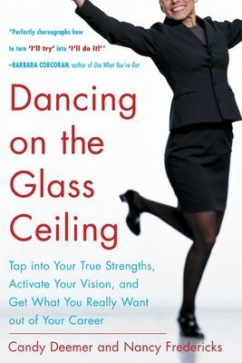 Dancing on the Glass Ceiling