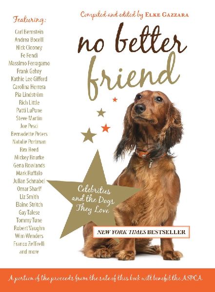 No Better Friend: Celebrities and the Dogs They Love
