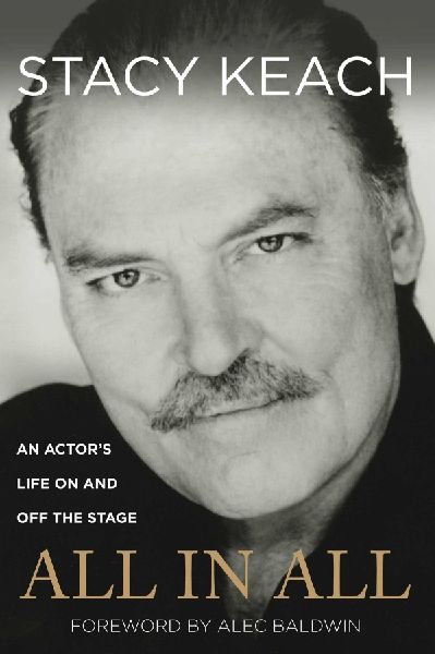 All in All: An Actors Life On And Off The Stage
