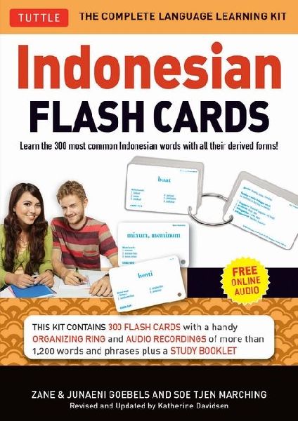 Indonesian Flash Cards: Learn the 300 Most Common Indonesian Words with All Their Derived Forms (Audio Included)