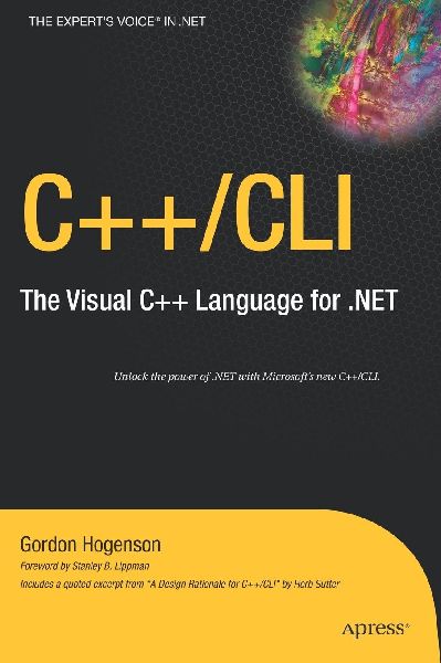 C++/CLI: The Visual C++ Language for .NET