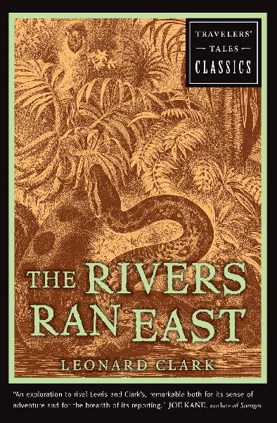 The Rivers Ran East