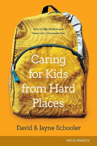 Caring for Kids from Hard Places