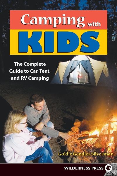 Camping with Kids: Complete Guide to Car Tent and RV Camping