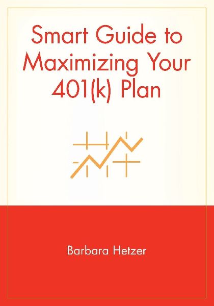 Smart Guide to Maximizing Your 401(k) Plan