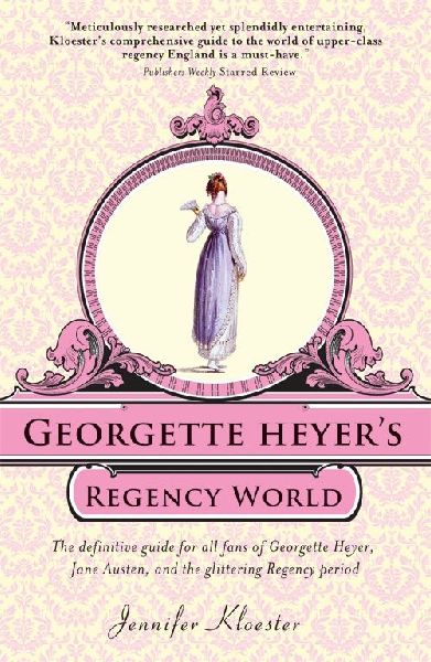 Georgette Heyer's Regency World