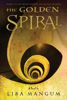The Golden Spiral: Volume 2