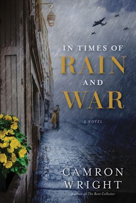 In Times of Rain and War