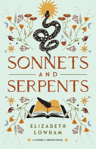 Sonnets and Serpents: Volume 2