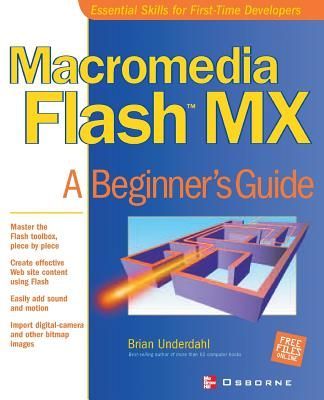Macromedia Flash MX: A Beginners Guide