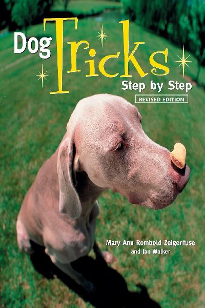 Dog Tricks: Step by Step