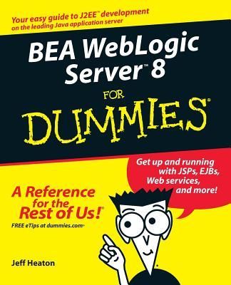 BEA WebLogic Server 8 for Dummies