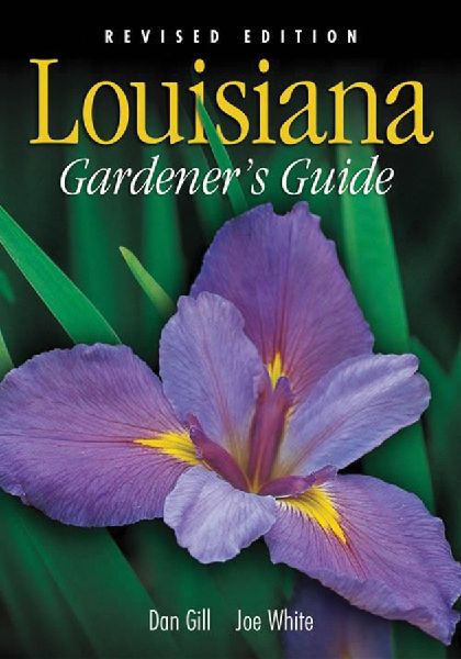 Louisiana Gardeners Guide - Revised Edition