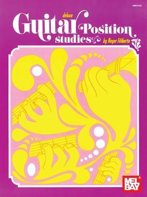 Mel Bays Deluxe Guitar Position Studies