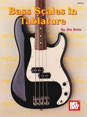 Mel Bays Bass Scales in Tablature