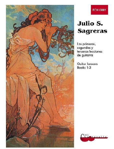 Julio S Sagreras Guitar Lessons Book 1-3