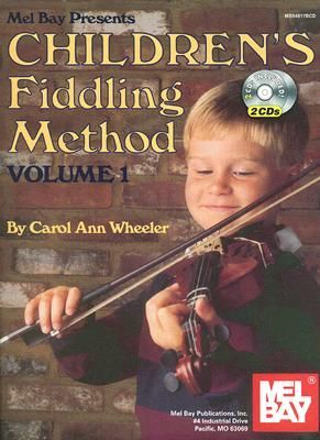 Children's Fiddling Method, Volume 1