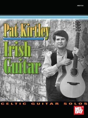 Pat Kirtley Irish Guitar: Celtic Guitar Solos
