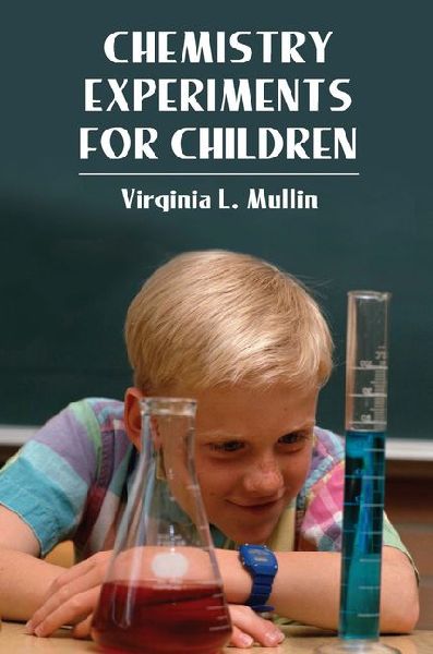 Chemistry Experiments for Children
