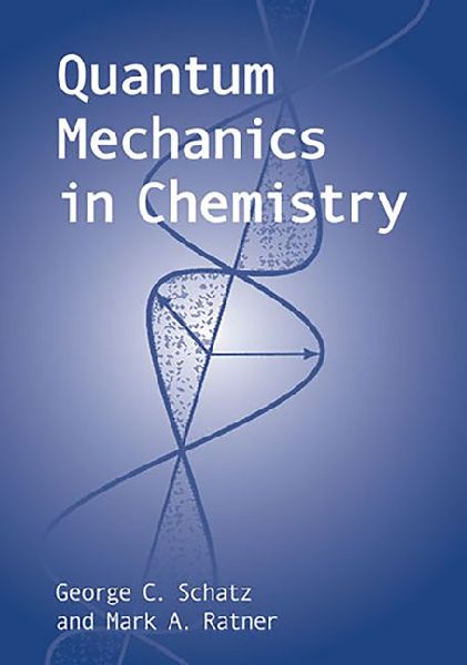 Quantum Mechanics in Chemistry