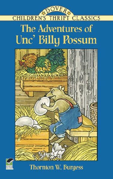 The Adventures of Unc Billy Possum