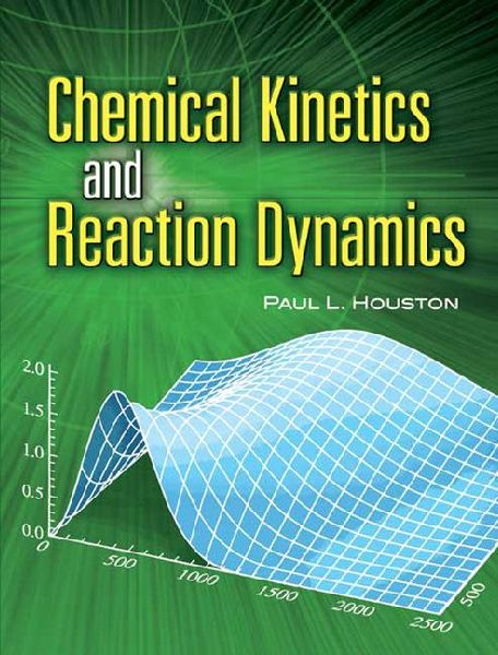 Chemical Kinetics and Reaction Dynamics