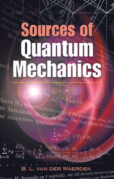 Sources of Quantum Mechanics
