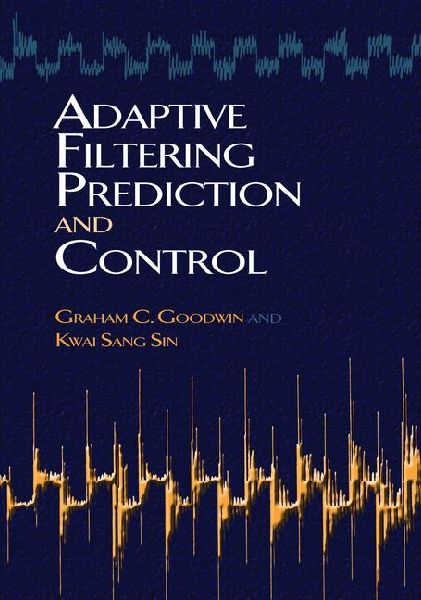 Adaptive Filtering Prediction and Control