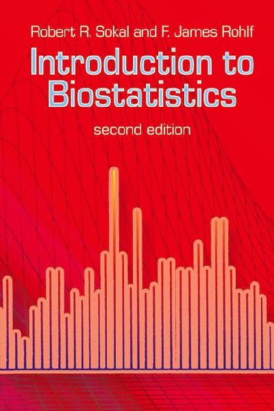 Introduction to Biostatistics: Second Edition