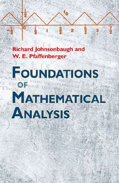 Foundations of Mathematical Analysis