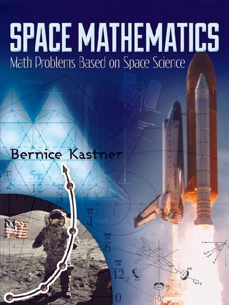 Space Mathematics: Math Problems Based on Space Science