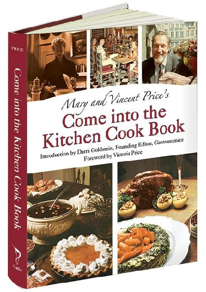 Mary and Vincent Prices Come Into the Kitchen Cook Book