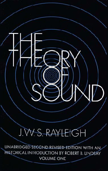 The Theory of Sound, Volume One: Volume 1